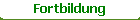 Fortbildung